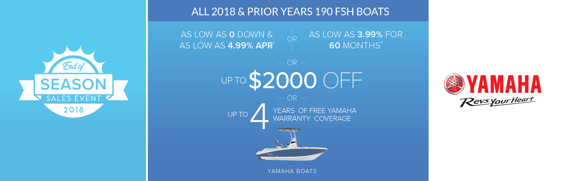 Yamaha: End of Season Sales Event - 2018 and Prior 190 FSH
